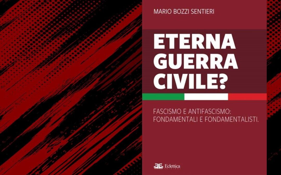 Tornare ai “fondamentali” del fascismo e dell’antifascismo